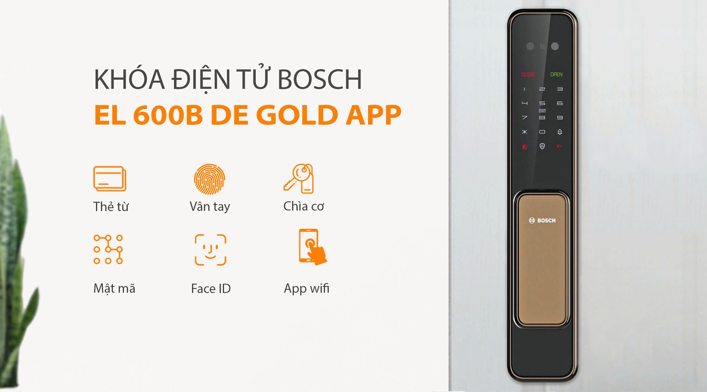 Cách mở khóa điện tử BOSCH EL 600B DE VÀNG APP